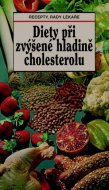 Diety při zvýšené hladině cholesterolu