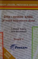 Dna - nemoc králů. Je nutná bezpurinová dieta?