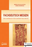 FACHDEUTSCH MEDIZIN. EIN LEHRBUCH FÜR ZUKÜNFTIGE ÄRZTE