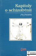 Kapitoly o schizofrénii
