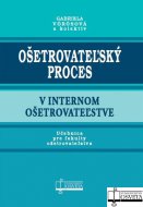 Ošetrovateľský proces v internom ošetrovateľstve