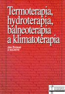 Termoterapia, hydroterapia, balneo a klimatoterapia