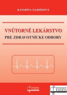 Vnútorné lekárstvo pre zdravotnícke odbory