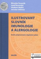 Ilustrovaný slovník imunologie a alergologie