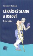 Lékařský slang a úsloví