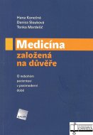 Medicína založená na důvěře