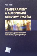 Temperament a autonomní nervový systém 
