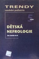 Trendy soudobé pediatrie - Dětské nefrologie, svazek 5 