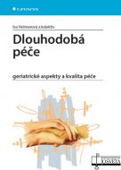 Dlouhodobá péče - geriatrické aspekty a kvalita