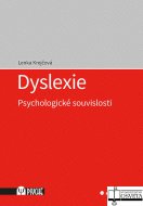 Dyslexie. Psychologické souvislosti