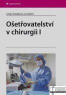 Ošetřovatelství v chirurgii I