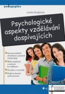 Psychologické aspekty vzdělávání dospívajících
