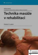 Technika masáže v rehabilitaci