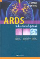 ARDS v klinické praxi