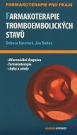 Farmakoterapie tromboembolických stavů - FPP