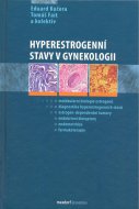 Hyperestrogenní stavy v gynekologii
