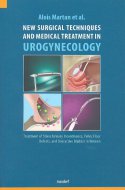 New Surgical Techniques and Medical Treatment in Urogynecology