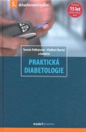 Praktická diabetologie - 5. vyd.