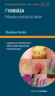 Psoriáza. Farmakoterapie v praxi