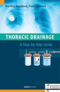 Thoracic Drainage - A Step-by-Step Guide