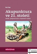 Akupunktura ve 21. století - 2. vydanie