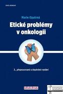 Etické problémy v onkologii - 2. vydání