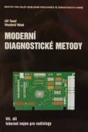 Moderní diagnostické metody . VII. část - INTERNET NEJEN PRO RADIOLOGY