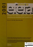 Ročenka - Efeta otvor sa 2001