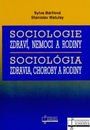 Sociológia zdravia, choroby a rodiny