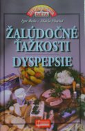 Žalúdočné ťažkosti - Dyspepsie