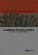 Handbook of practical classes in histology and embryology
