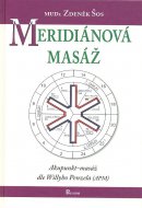 Meridiánová masáž. Akupunkt-masáž dle Willyho Penzela