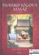 Thajsko-jógová masáž v praxi