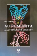 Autoimunita a autoimunitné choroby