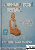 Autorehabilitační sestava. Cvičením ke zdraví