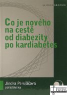 Co je nového na cestě od diabezity po kardiabetes