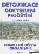 Detoxikace odkyselení pročištění celého těla
