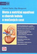 Dieta a nutriční opatření u chorob ledvin a močových cest