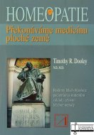 Homeopatie - překonáváme medicínu ploché země