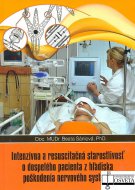 Intenzívna a resuscitačná starostlivosť o dospelého pacienta z hľadiska poškodenia nervového systému