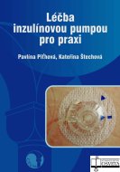 Léčba inzulínovou pumpou pro praxi