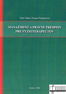Manžment a právne predpisy pre fyzioterapeutov