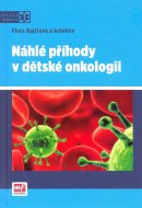 Náhlé příhody v dětské onkologii