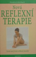 Nová reflexní terapie. Zcela nový druh reflexní masáže