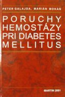 Poruchy hemostázy pri diabets mellitus