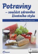 Potraviny, součást zdravého životního stylu