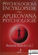 Psychologická encyklopedie. Aplikovaná psychológia