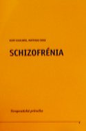 Schizofrénia