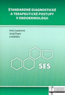 Štandardné diagnostické a terapeutické postupy v endokrinológii