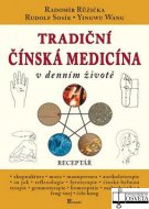 Tradiční čínská medicína v denním životě